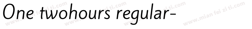 One twohours regular字体转换